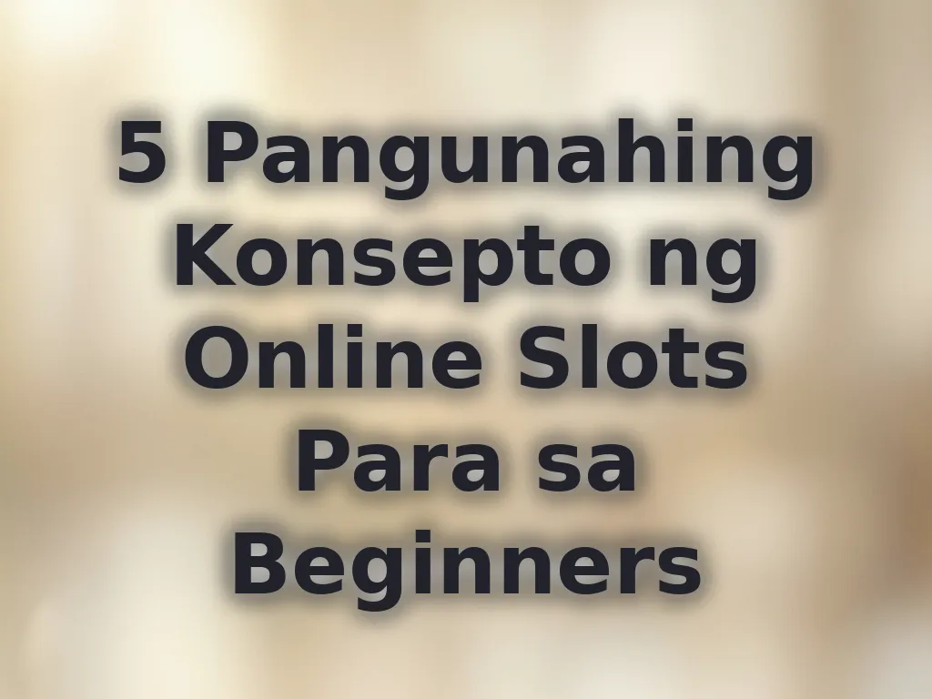 Online Slots Guide